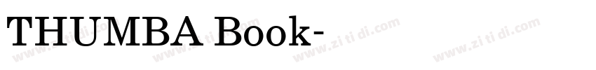 THUMBA Book字体转换 THUMBA Book字体转换